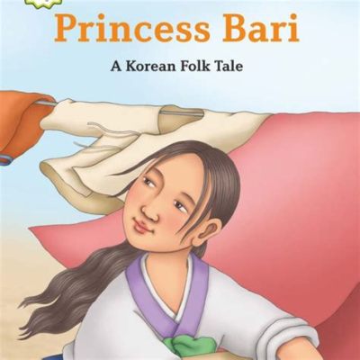  Princess Bari! A Fascinating Tale of Selflessness and Destiny From 10th Century Korea